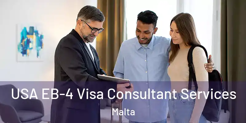  USA EB-4 Visa Consultant Services Malta